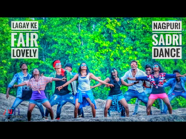 Lagay Ke Fair Lovely || Nagpuri Sadri Hd Video || Nas Faad Dance class=