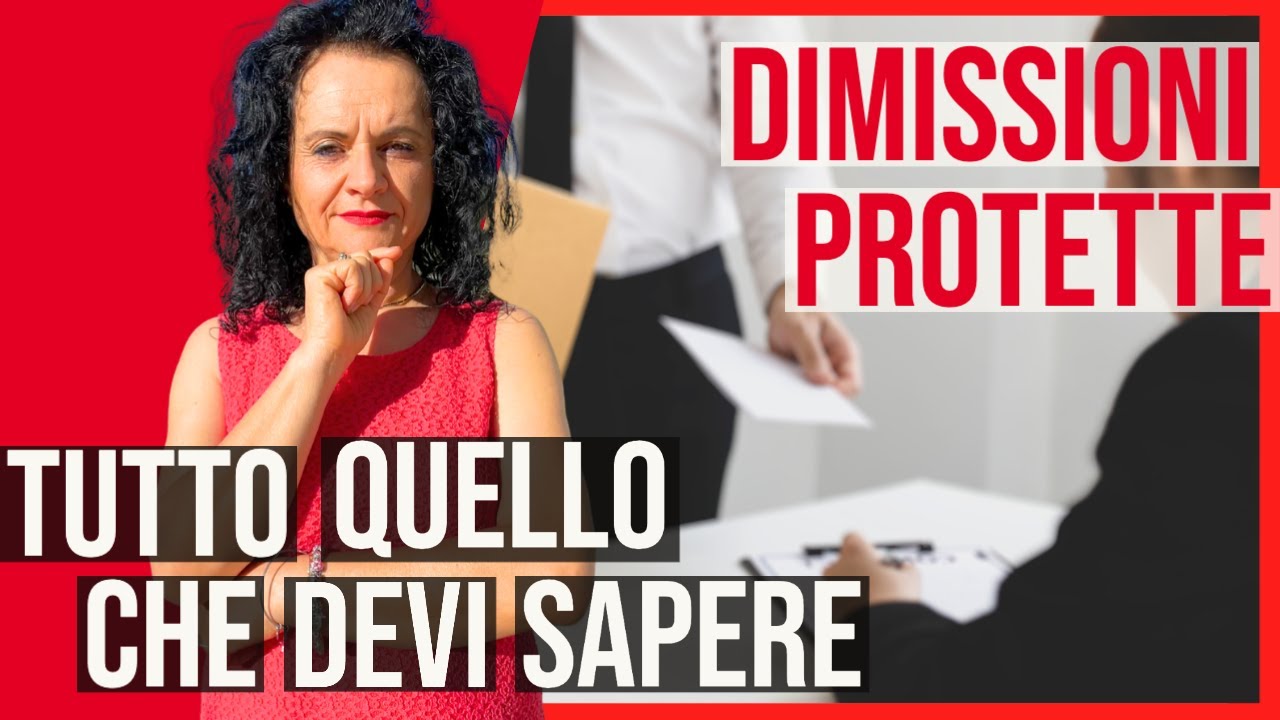 COME SI FANNO LE DIMISSIONI NEI PRIMI ANNI DEL FIGLIO? -DIMISSIONI PROTETTE