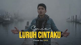 Sonia - Luruh Cintaku - cover by oka 