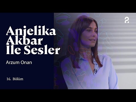 Arzum Onan | Anjelika Akbar ile Sesler | 16. Bölüm @trt2