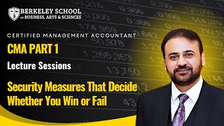 Internal Controls: Control & Security Measures Explained by Musa Shaikh | CMA Exam & Risk Prevention