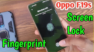 How to fingerprint lock in oppo f19s | Oppo F19s fingerprint screen lock setting