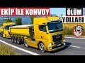 ÇILGIN EKİP İLE EFSANE KONVOY !!  ETS 2 TÜRKİYE HARİTASI