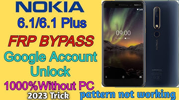 Nokia 6.1 (TA-1089) FRP bypass Gmail account no pattern working  Without pc