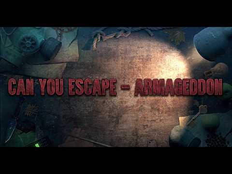 Can You Escape - Armageddon