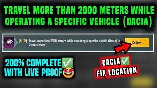 Travel More Than 2000 Meters While Operating A Specific Vehicle Dacia In Classic Mode Location