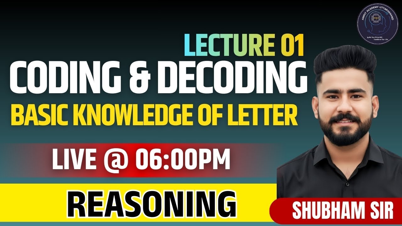 01 Coding-Decoding (कोडिंग-डिकोडिंग) | Letter Coding Basics | For ...