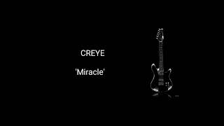 Creye - 'Miracle' | Aor Melodic Rock