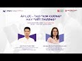 MBA MEETUP: NHÀ QUẢN LÝ TẠI CÁC TẬP ĐOÀN ĐA QUỐC GIA NÓI GÌ VỀ KHÁI NIỆM ‘ÁP LỰC’?