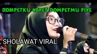 Sholawat Viral 'Dompetku Cupet Dompetmu Piye | Full HD