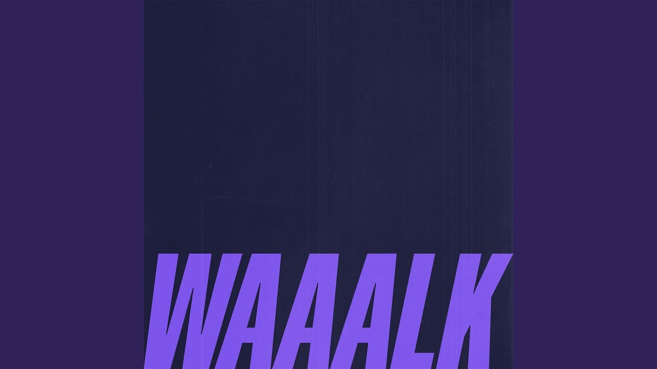 Guarda Waaalk su YouTube Guarda Waaalk su YouTube