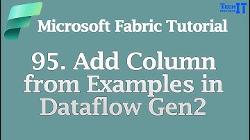 Add Column from Examples in Dataflow Gen2 | Microsoft Fabric Tutorial
