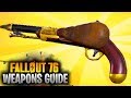 Fallout 76 Weapons Guide - BLACK POWDER PISTOL LOCATION! (Fallout 76 NEW WEAPONS)