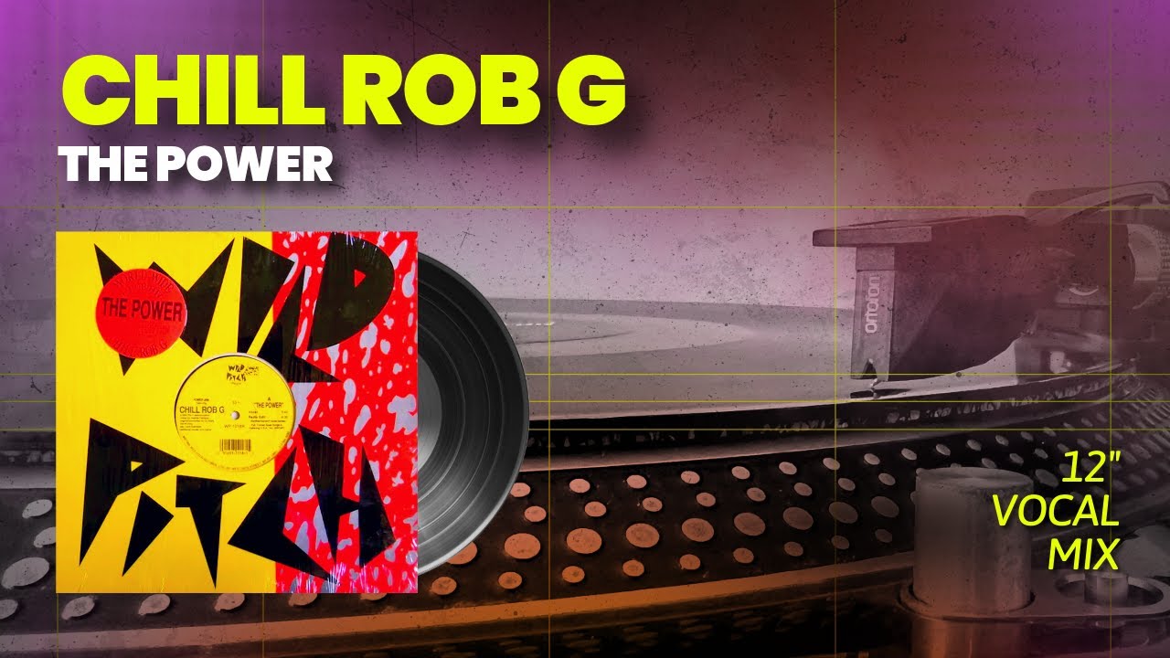 Power Jam feat Chill Rob G The Power 12 Inch Vocal Mix