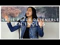 Nadie Puede Detenerle in English by Grace Rodriguez (cover en Ingles)
