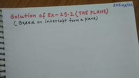 Solution of Ex- 29.2 Three Dimensional Geometry Class XII