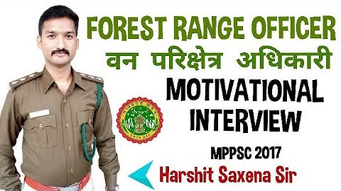 Forest Range Officer || F.R.O || Motivational Interview 💪💪 Harshit saxena sir