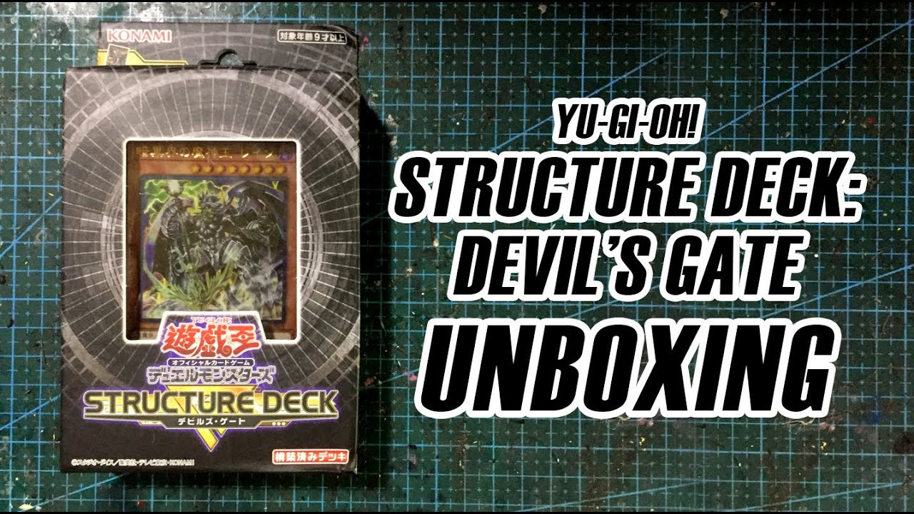 Yu-Gi-Oh! Structure Deck: Devil's Gate Unboxing