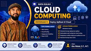 Deploy Aplikasi di Cloud: Web & Cloud Hosting dan CI/CD - Pertemuan 11 | Mata Kuliah Cloud Computing