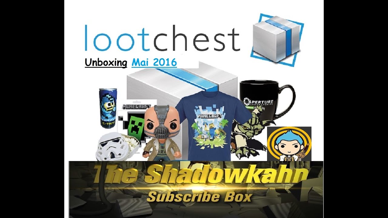 Lootchest Lootchest Plus Mai 05/16 Unboxing - YouTube