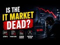 Is The IT Market Dead in 2026? The Truth Nobody Tells You