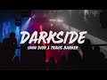 Iann Dior Darkside Lyrics Ft Travis Barker mp3