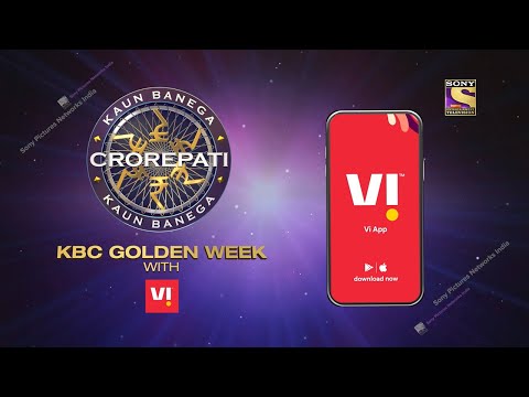 KBC Golden Week with Vi