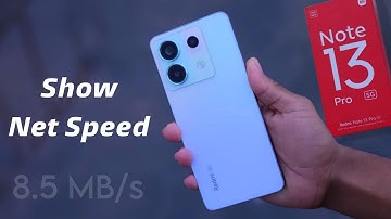 Show Network Speed on Redmi Note 13 Pro | How to Enable Data Speed in Redmi Note 13 Pro 5g