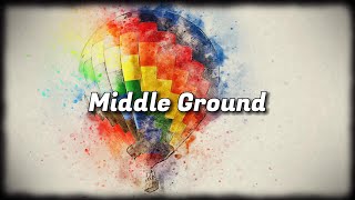 Maroon 5 - Middle Ground (Lyrics)