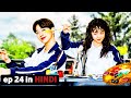 Two toppers Dumb ugly girl ep24 explained in Hindi
