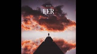 Deis - Eer Prod. By Epistra