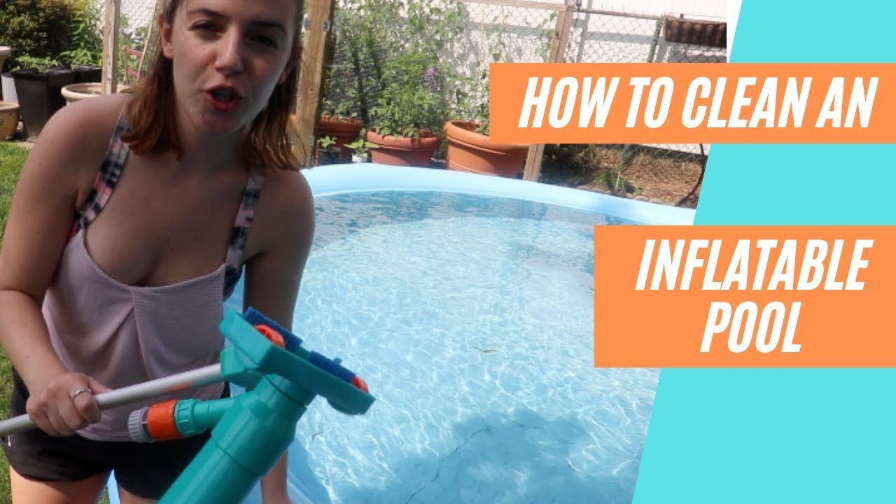 How to Clean an Inflatable Pool Above Ground Pool Cleaning Hacks - YouTube