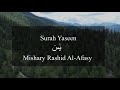 Surah yaseen  mishary rashid alafasy   arabic and english translation