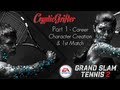 Grand Slam Tennis 2 - Part 1 Career Character Creation and 1st Match