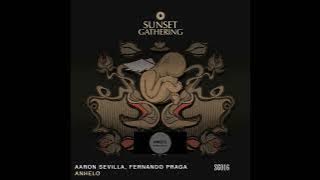 Aaron Sevilla, Fernando Praga _ Anhelo (Original Mix)