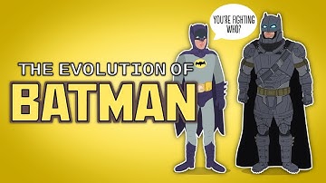 The Evolution of Batman (Animated)