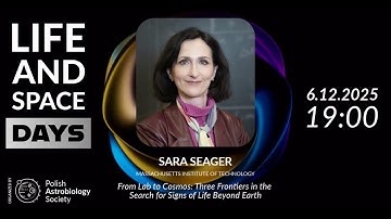 From Lab to Cosmos: Three Frontiers in the Search for Signs of Life Beyond Earth - Sara Seager