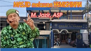 Download Lagu Masjid melawan Kemiskinan.  bersama : M. Jazir ASP MP3