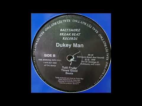 DukeyMan — Dukeyman - Times Good (1998)