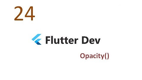 how create opacity in flutter in hindi/urdu