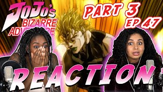 THE INTRO! - JBA: Stardust Crusaders Part 3 Ep 47  - "DIO's World, Part 3" REACTION!!
