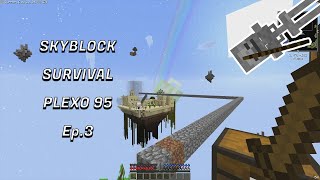 Sky-block|Plexo 95  Ep.3 - Walkway Issues