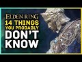 14 Things You Probably Don't Know About ELDEN RING