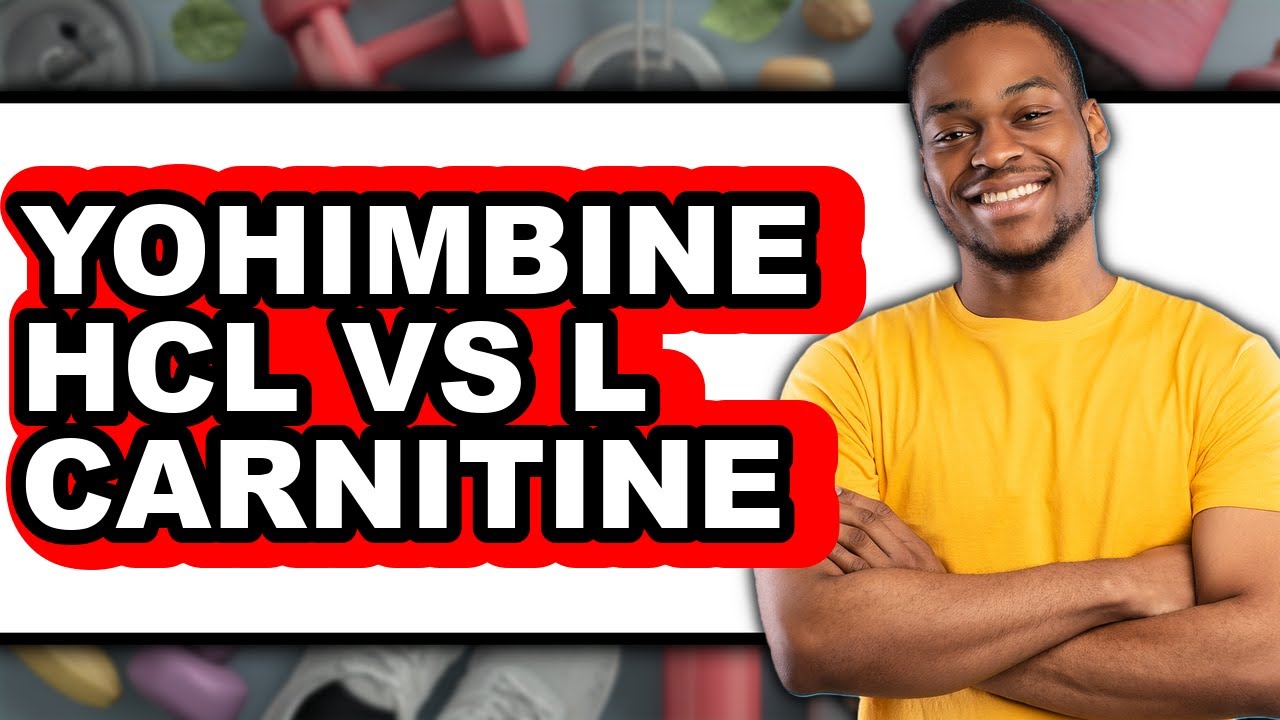 Yohimbine HCL vs L Carnitine - Full Comparison