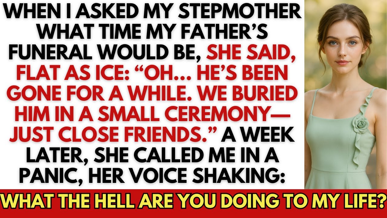 I Asked My Stepmother About Dad’s Funeral. She Lied. A Week Later, She Called In Panic…