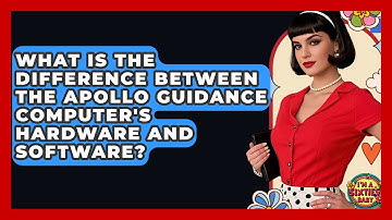 What Is The Difference Between The Apollo Guidance Computer