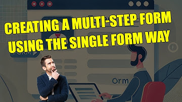 How to Create a Multi-Step Form from Scratch