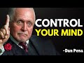 Control Your Mind - Dan Pena Powerful Motivation