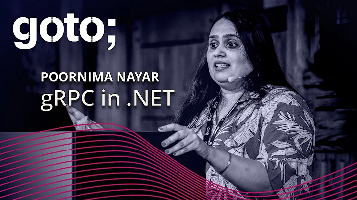 gRPC in .NET: Basics & More • Poornima Nayar • GOTO 2024 thumbnail