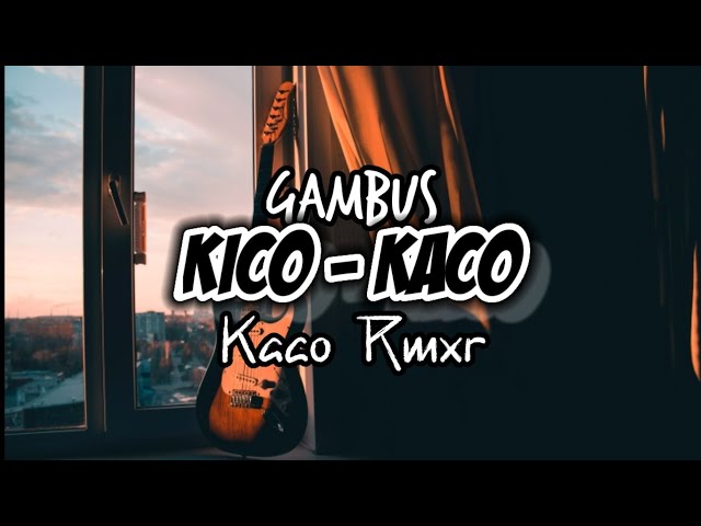 Lagu Gambus Ende Lio - (Kico-Kaco) - Kaco Rmxr - Remix Terbaru 2023 class=